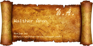 Walther Áron névjegykártya